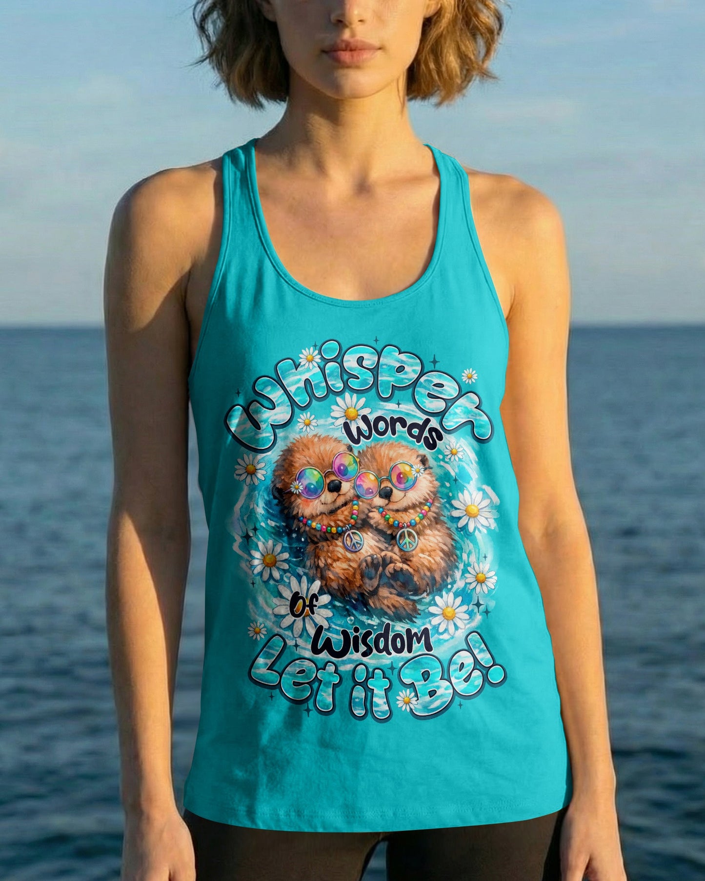 WHISPER WORDS OF WISDOM LET IT BE OTTER ALL OVER PRINT - TY1505262