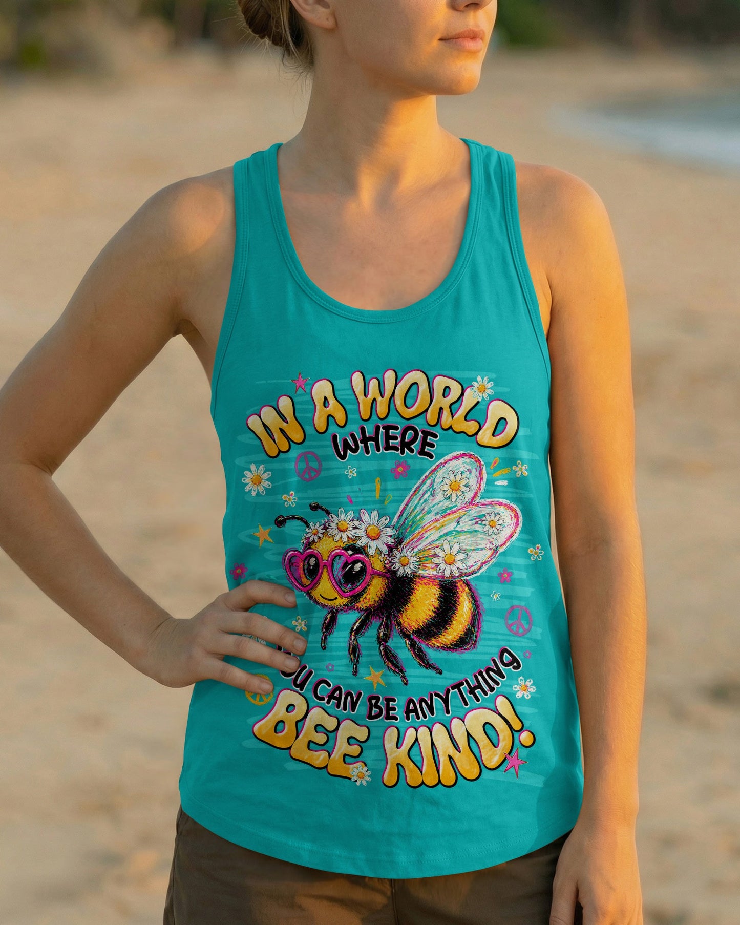 IN A WORLD WHERE YOU CAN BE ANYTHING BEE KIND ALL OVER PRINT - TLNT1305263