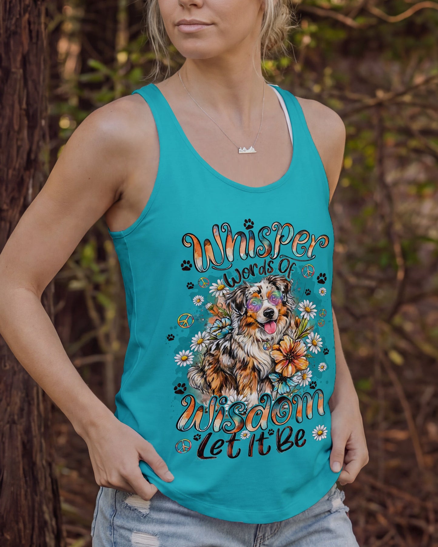 WHISPER WORDS OF WISDOM LET IT BE AUSTRALIAN SHEPHERD DOG ALL OVER PRINT - TYQY0206261
