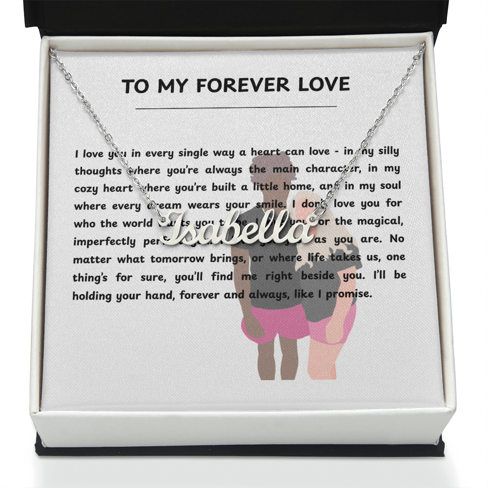 Personalized To My Forever Love Name Necklace