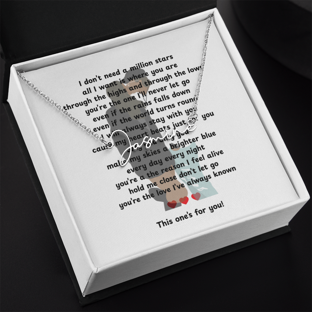 Personalized This One's For You Signature Name Necklace