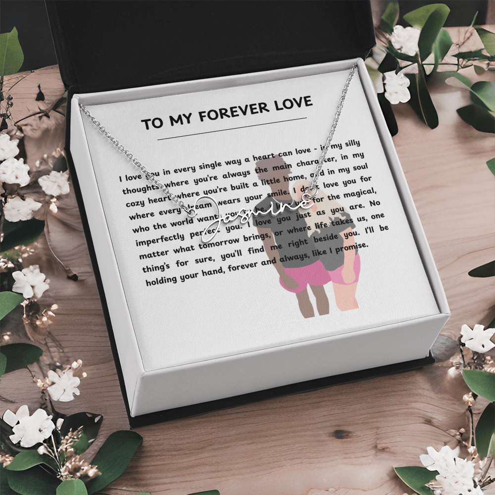 Personalized To My Forever Love Signature Name Necklace
