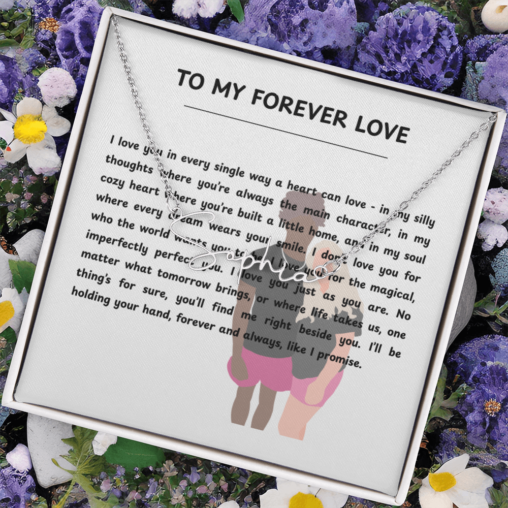 Personalized To My Forever Love Signature Name Necklace