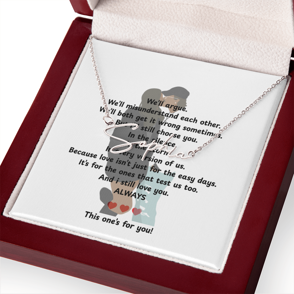 Personalized This One's For You Signature Name Necklace