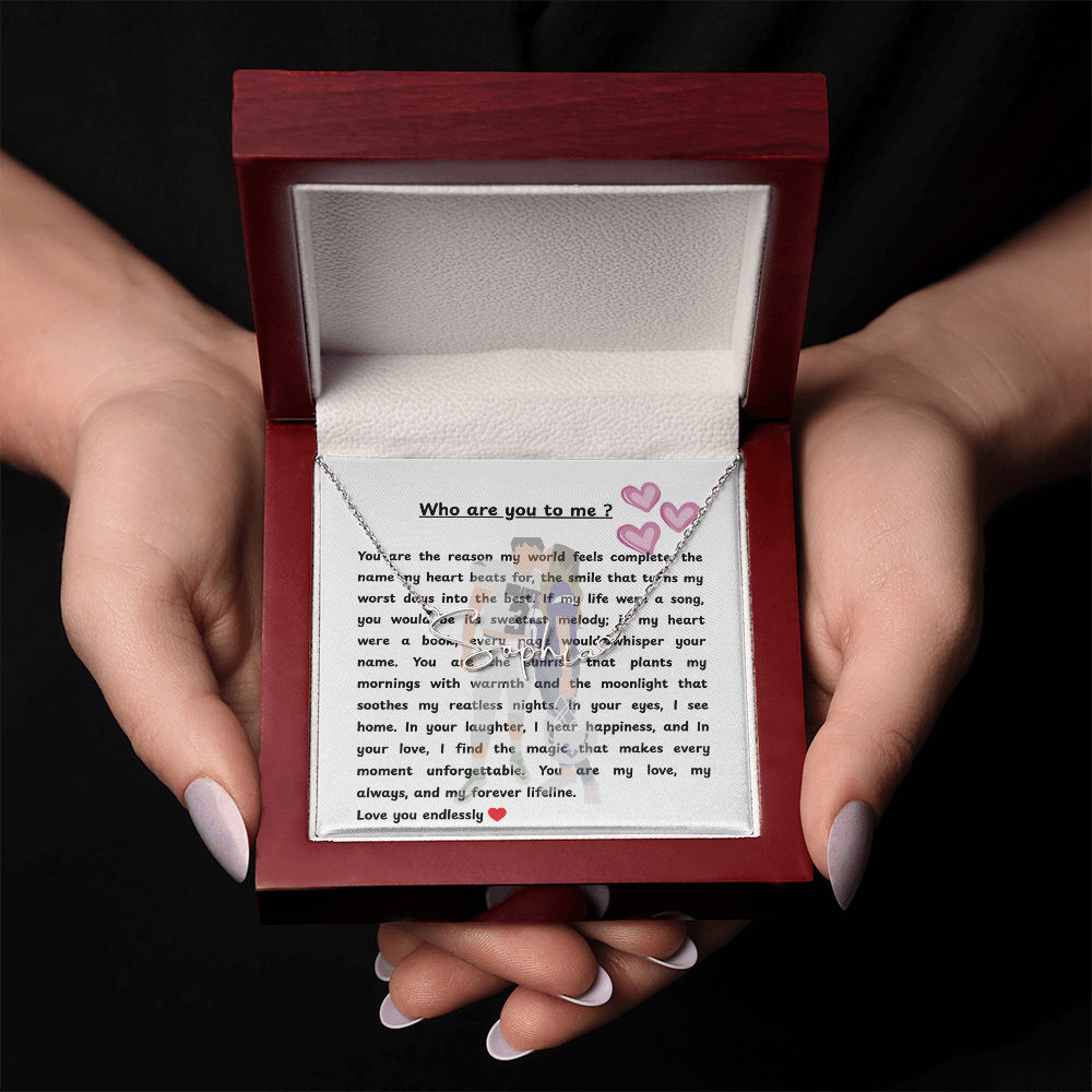 Personalized Who Are You To Me Signature Name Necklace