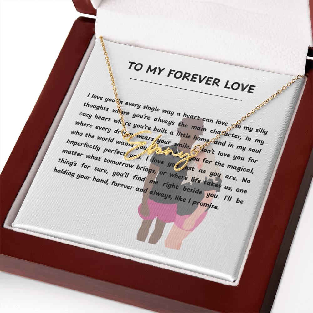 Personalized To My Forever Love Signature Name Necklace
