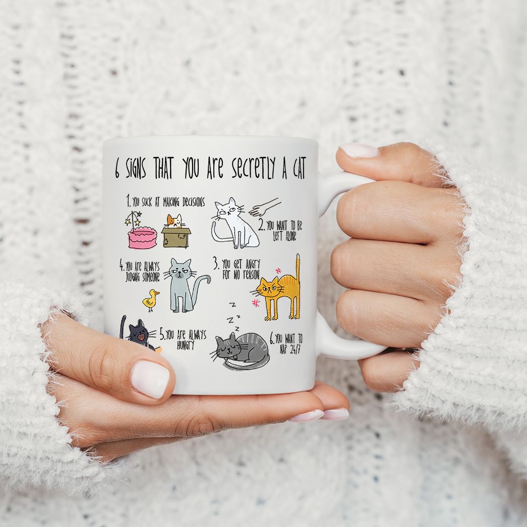 Six Signs That You Are Secretly A Cat Mug
