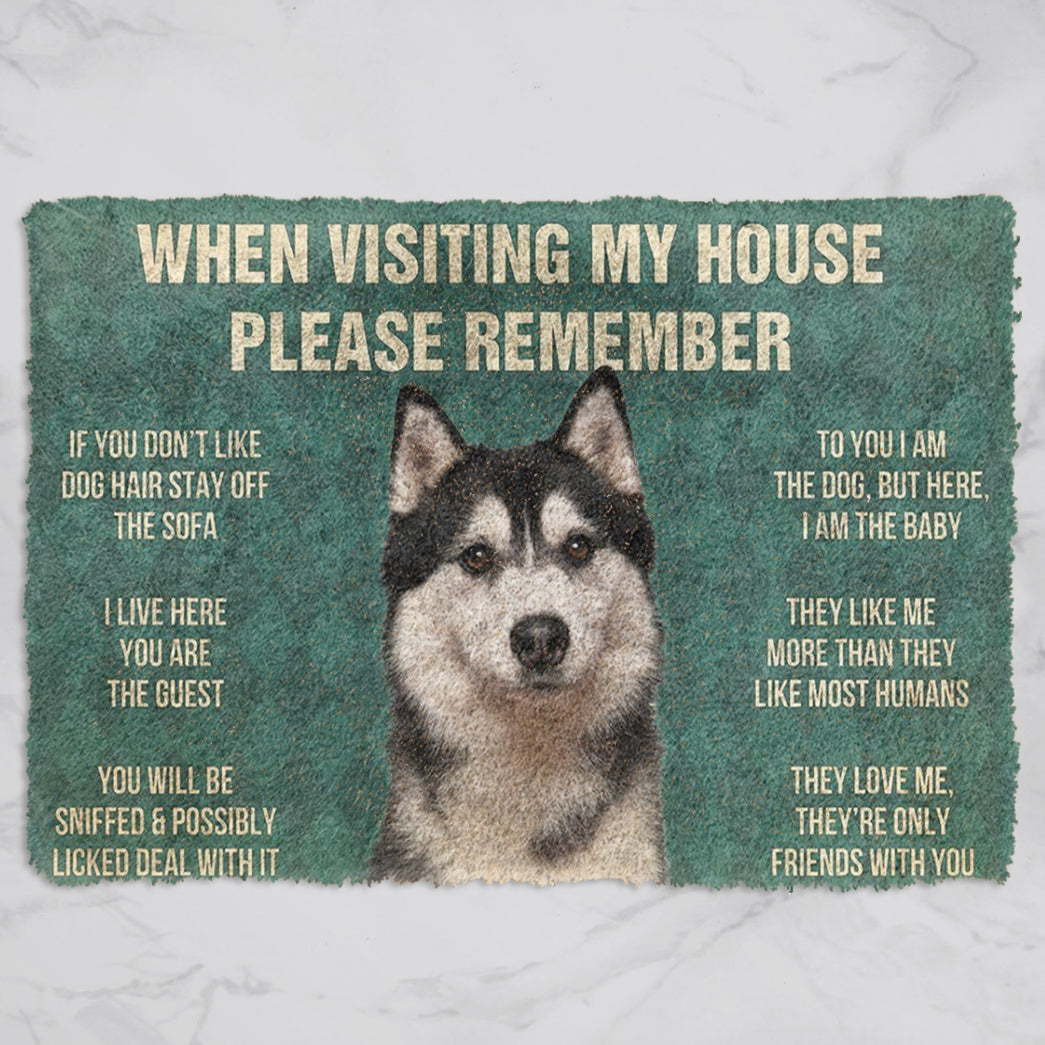 Please Remember Husky Dog's House Rule Doormat