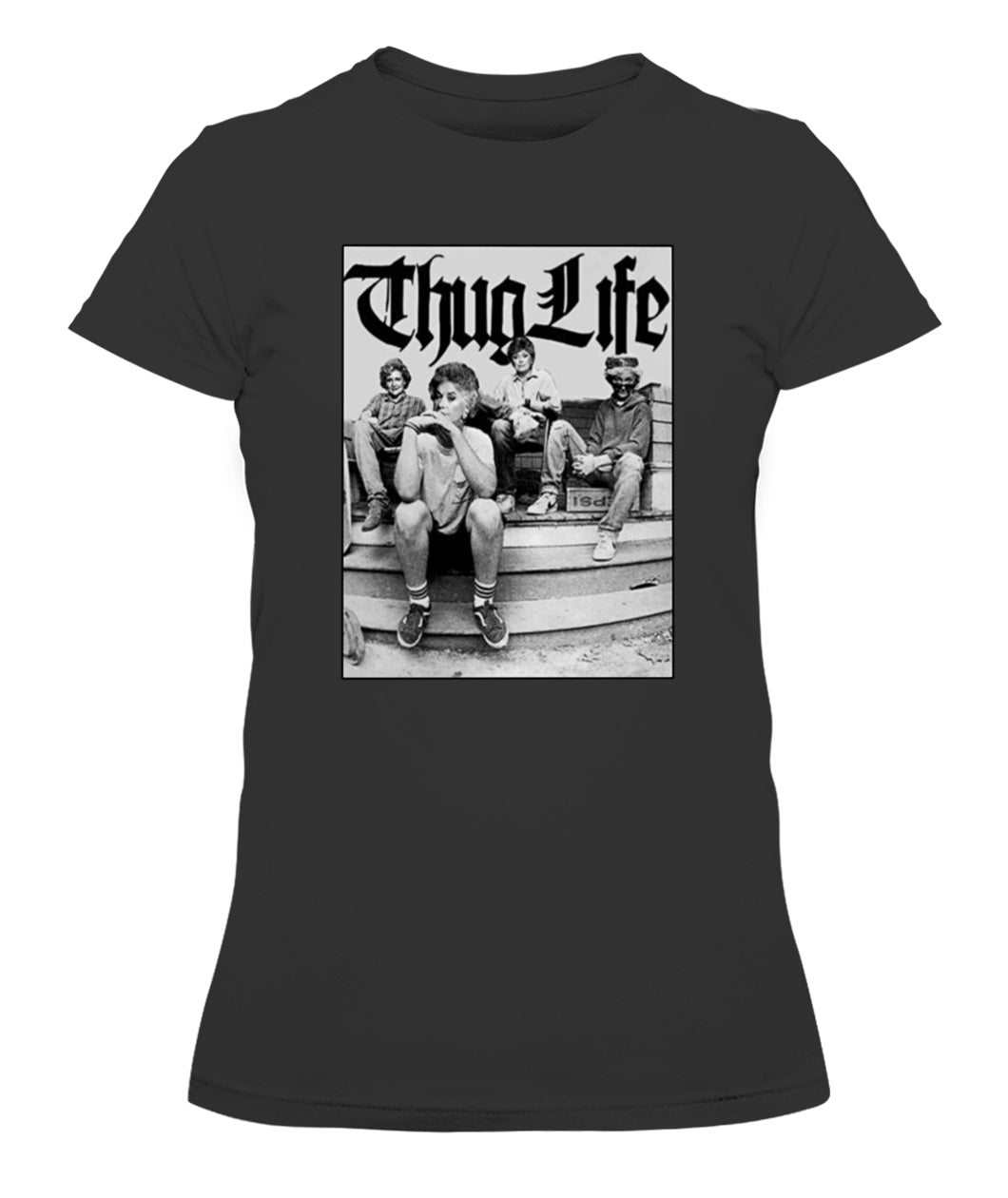 Thug Life Girl Custom Women's Tee & Unisex Tee