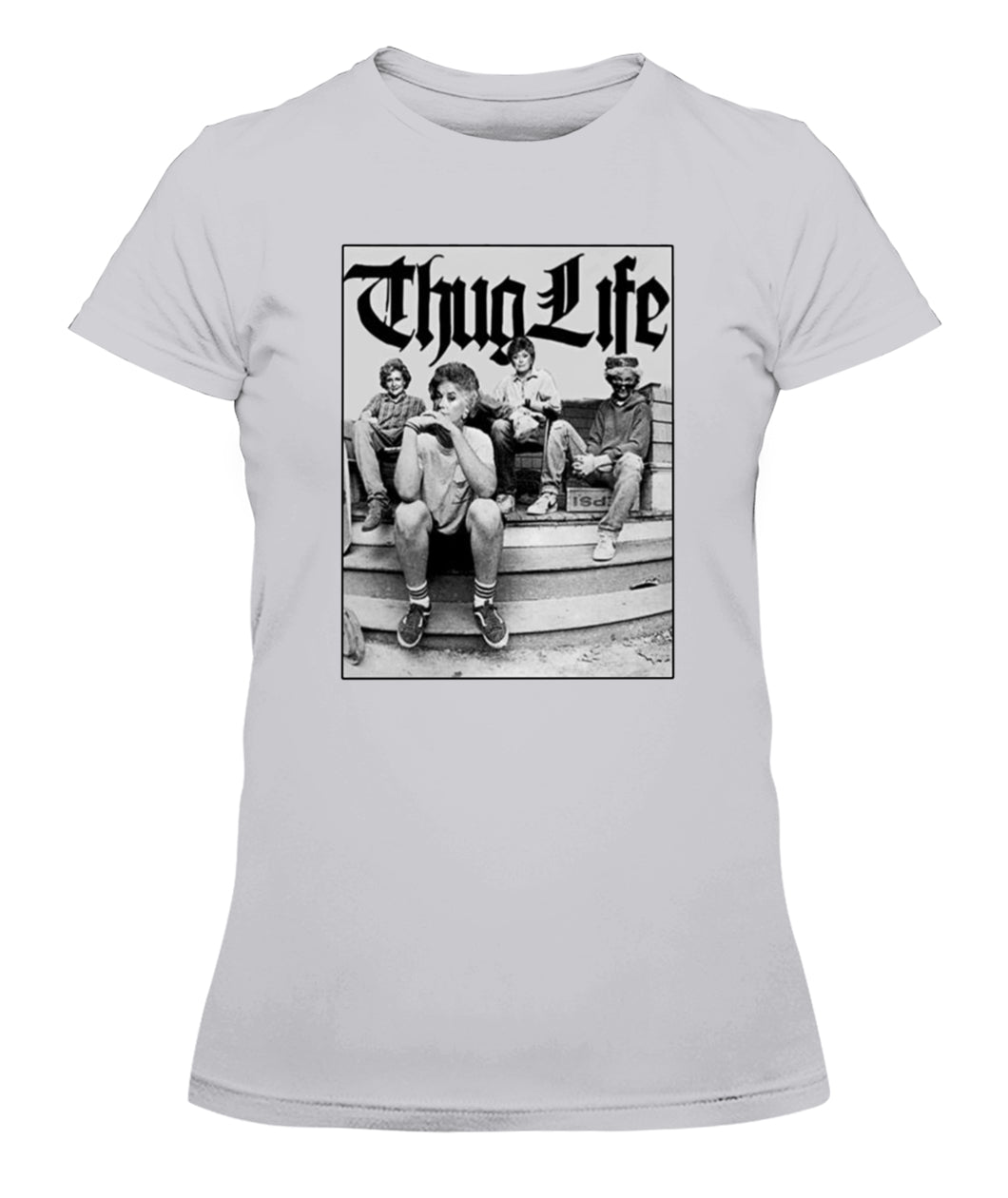Thug Life Girl Custom Women's Tee & Unisex Tee