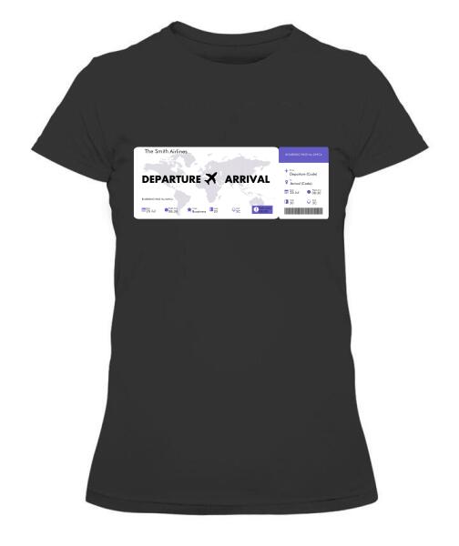 Flight Tickets Personalized Graphic Apparel - Airlines, Departure, Arrival and Date can be customized