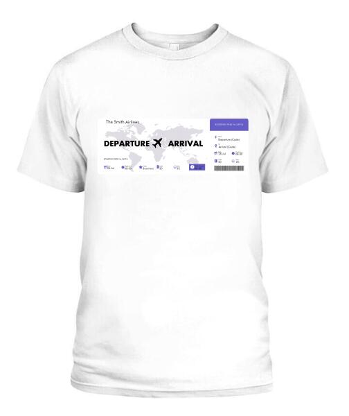 Flight Tickets Personalized Graphic Apparel - Airlines, Departure, Arrival and Date can be customized