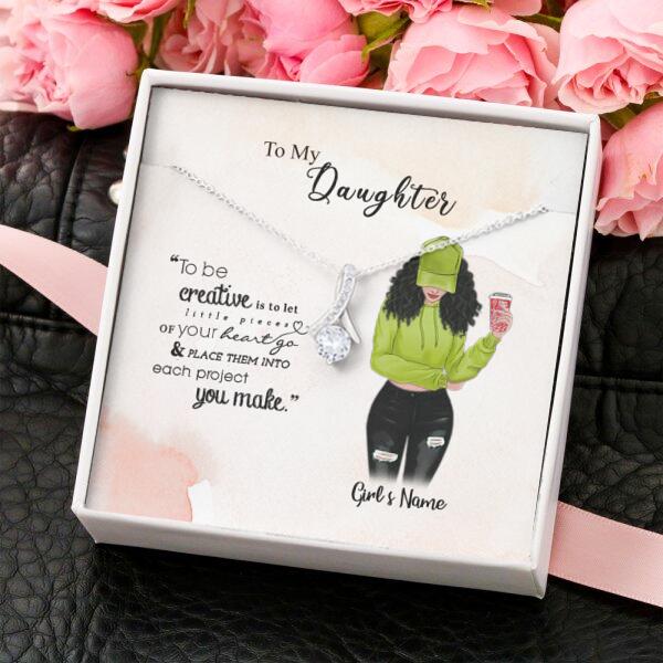 To My Daughter Personalized Necklace With Personalized Message Card (9 Necklace Designs) - Name, Skin, Hair, Clothes, Drink, Background and Quote can be customized