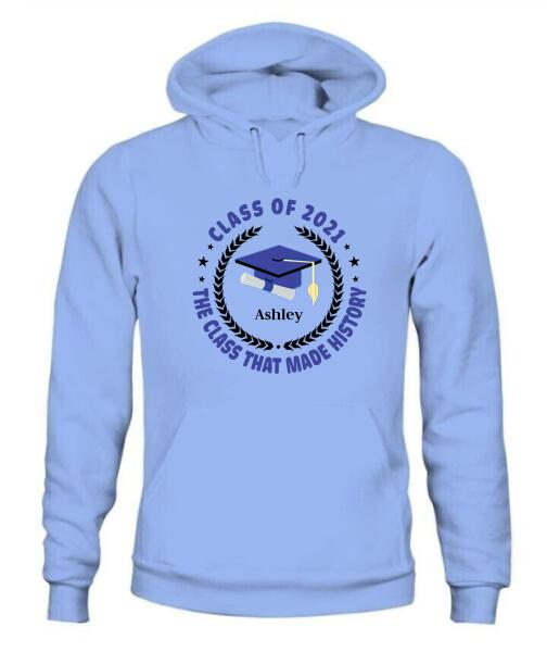 Class Of History Year Personalized Graphic Apparel - Year, Quote Color And Name can be customized