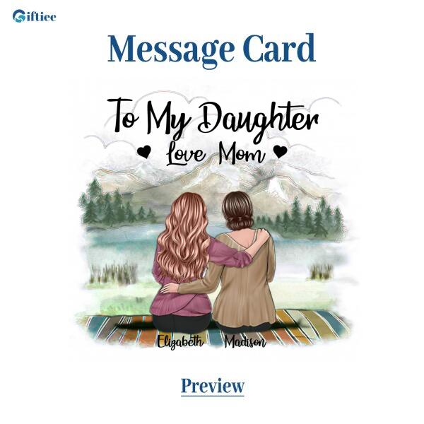 To My Daughter From Mom With Personalized Message Card (9 Necklace Designs) - Name, Skin, Hair, Clothes and Background can be customized