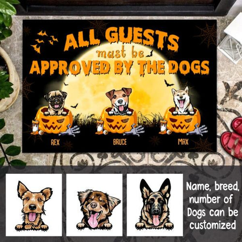 Halloween All Guests Must Be Approved By The Dog Personalized Doormat - Dogs and Name can be customized