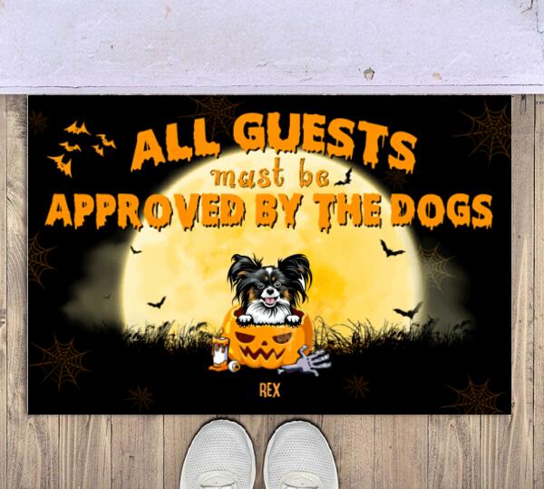 Halloween All Guests Must Be Approved By The Dog Personalized Doormat - Dogs and Name can be customized