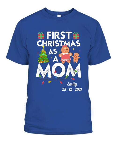 First Christmas As A Mom Personalized Graphic Apparel - Name and Date can be customized