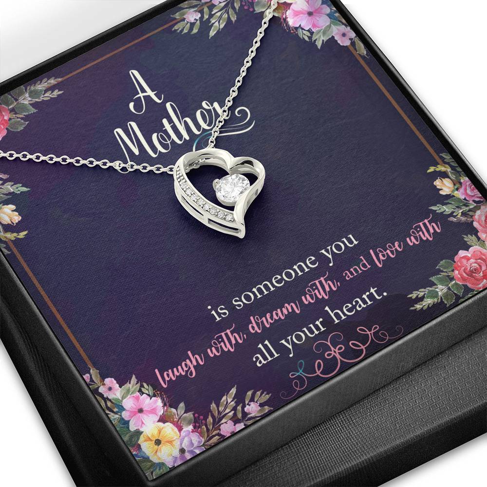 A Mother Is Someone You Laugh With Forever Love Necklace