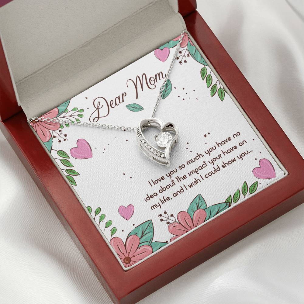 Dear Mom I love you so much Forever Love Necklace