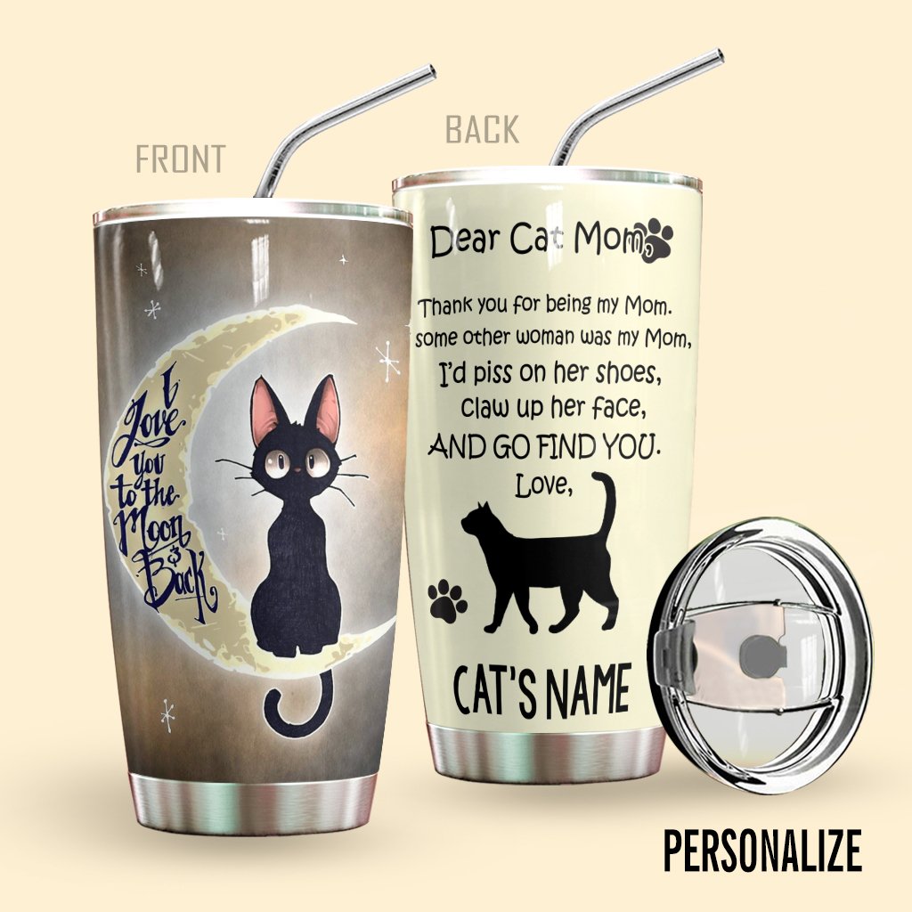 Cat Personalized Tumbler Dear Cat Mom