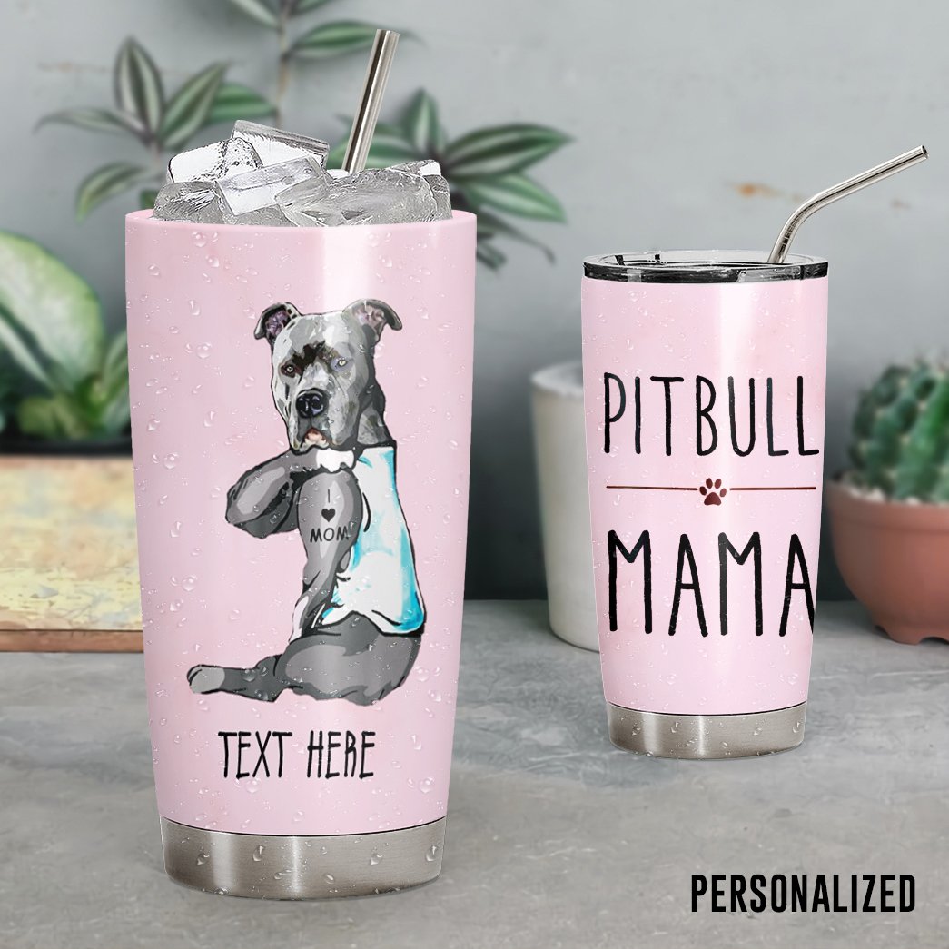 Pitbull Personalized Tumbler Pitbull Mama