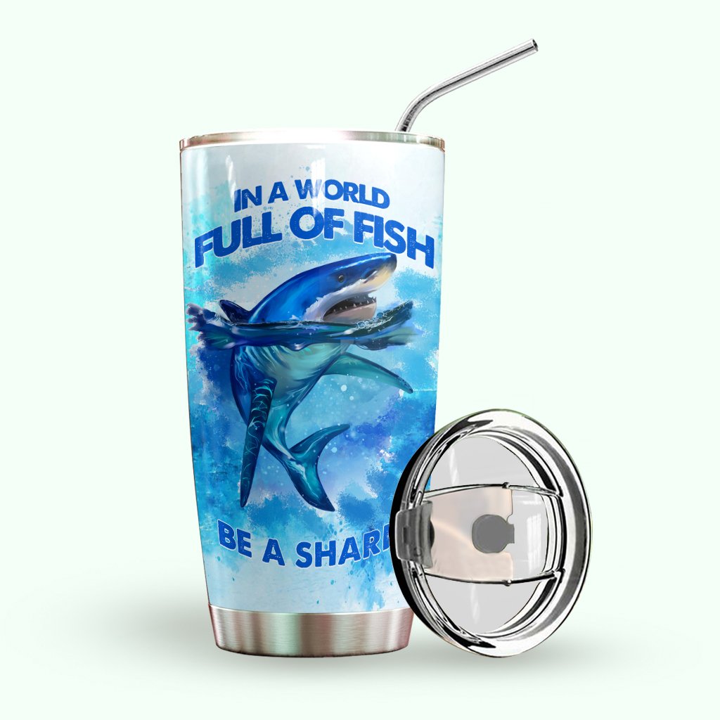 Shark Personalized Tumbler Be A Shark