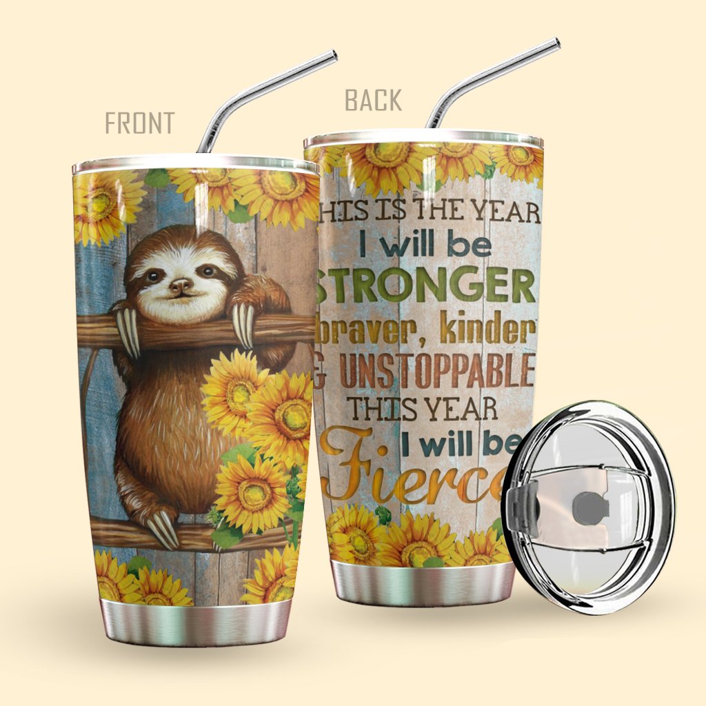 Sloth Tumbler This Is The Year