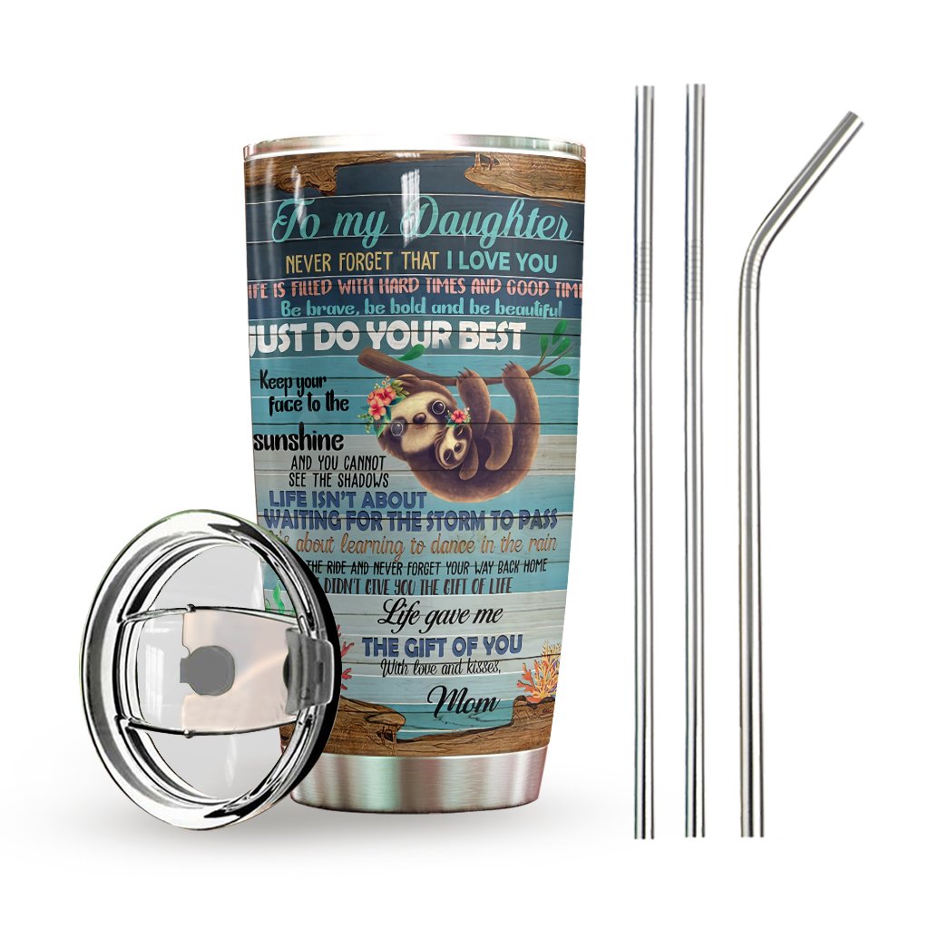 To My Daughter Personalized Tumbler Sloth