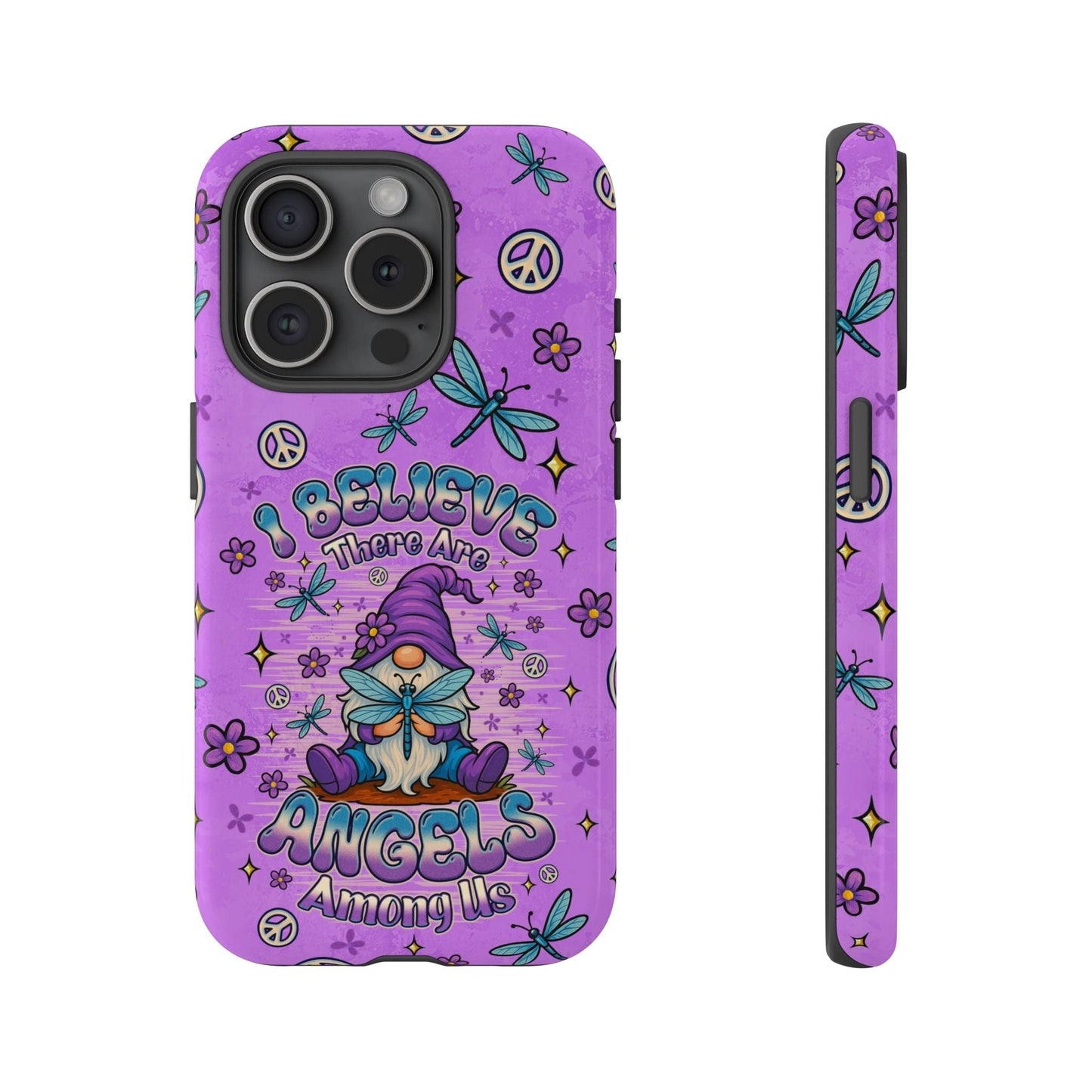I BELIEVE THERE ARE ANGELS AMONG US GNOME  PHONE CASE - TLNO1604262