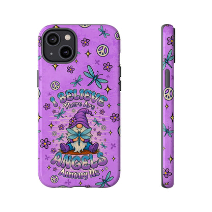 I BELIEVE THERE ARE ANGELS AMONG US GNOME  PHONE CASE - TLNO1604262