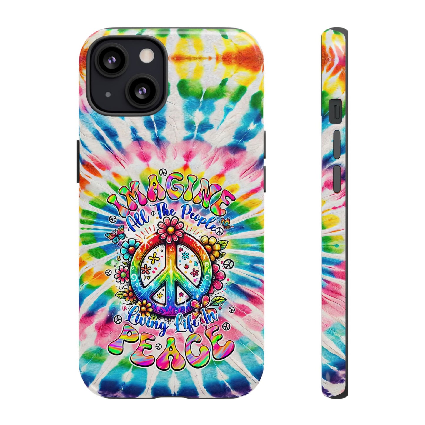 IMAGINE ALL THE PEOPLE LIVING LIFE IN PEACE TIE DYE PHONE CASE - TYQY1504253