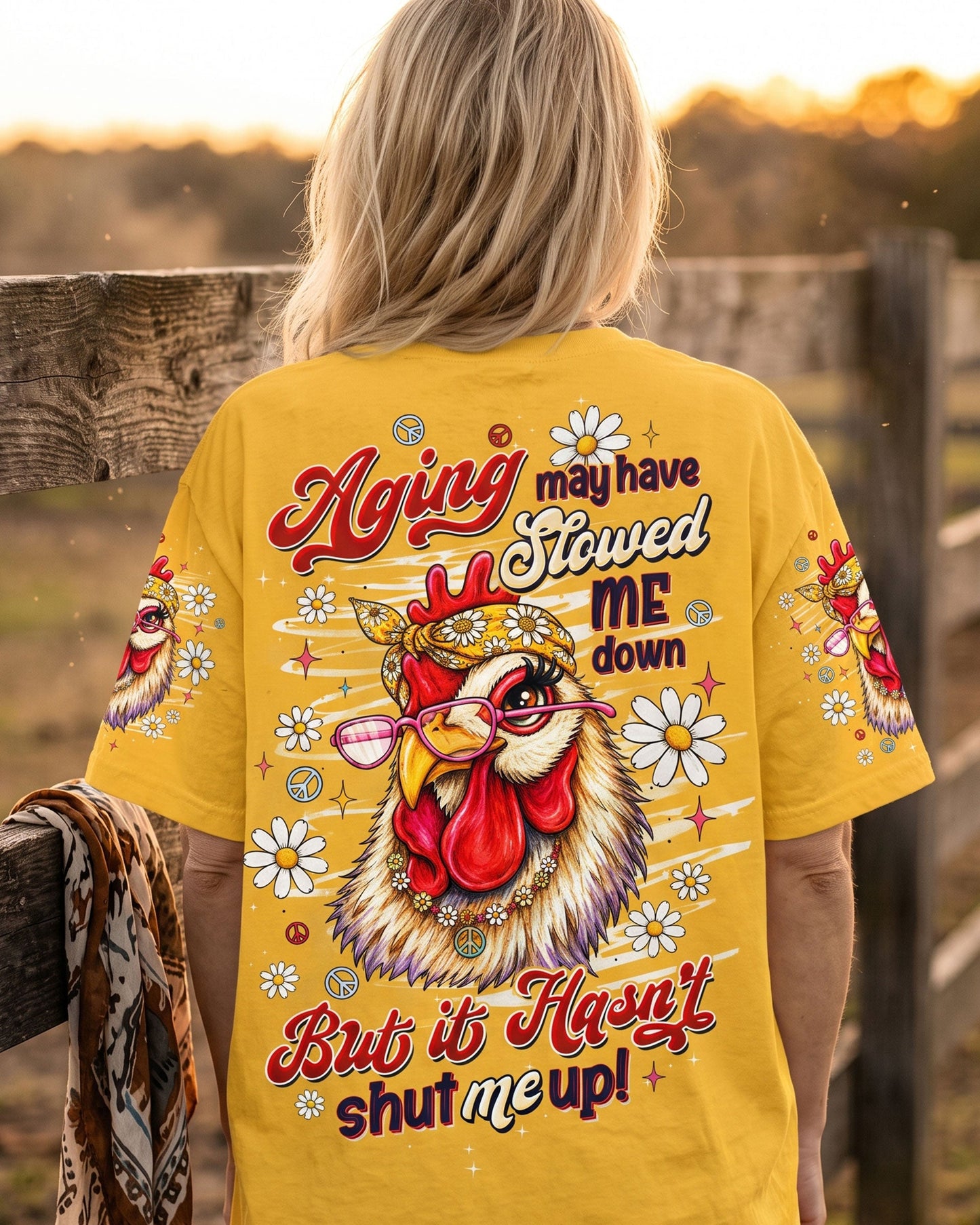 AGING MAY HAVE SLOWED ME DOWN CHICKEN ALL OVER PRINT - TLTW2506265