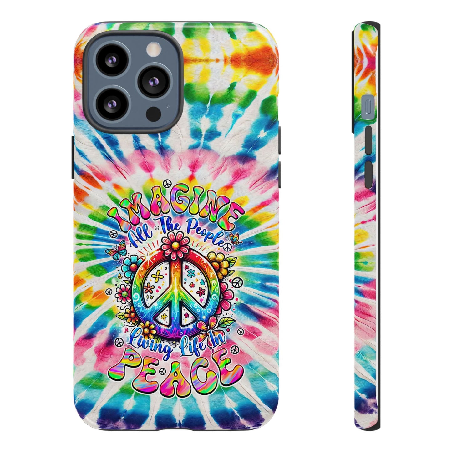 IMAGINE ALL THE PEOPLE LIVING LIFE IN PEACE TIE DYE PHONE CASE - TYQY1504253