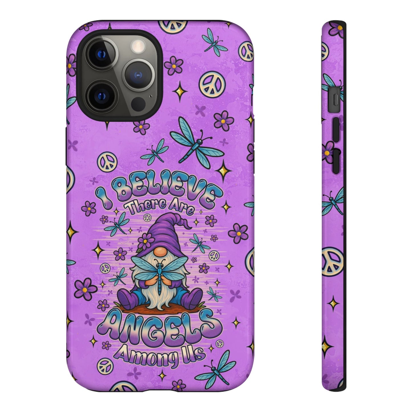 I BELIEVE THERE ARE ANGELS AMONG US GNOME  PHONE CASE - TLNO1604262