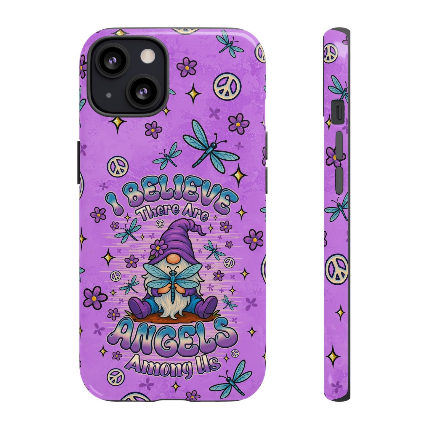 I BELIEVE THERE ARE ANGELS AMONG US GNOME  PHONE CASE - TLNO1604262