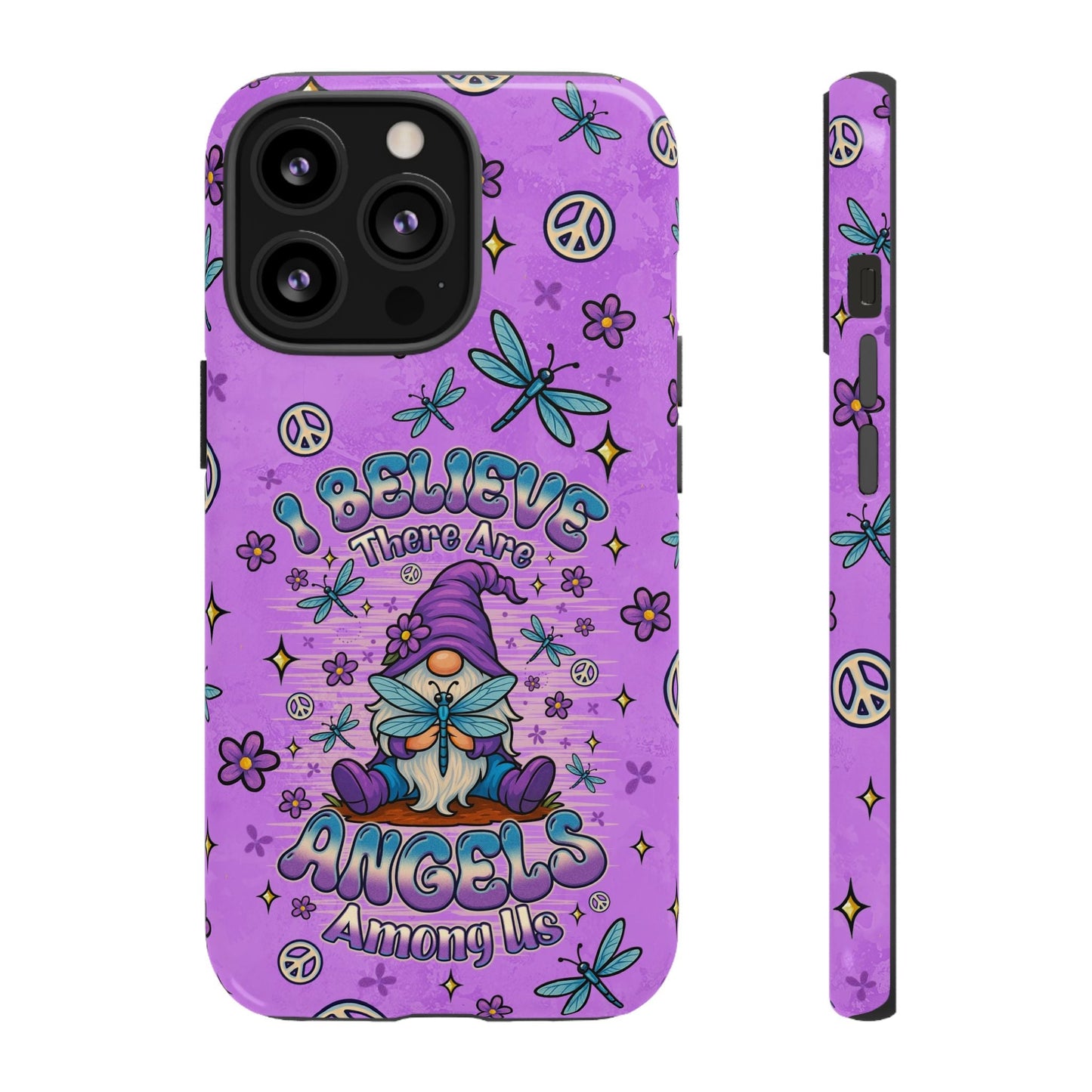 I BELIEVE THERE ARE ANGELS AMONG US GNOME  PHONE CASE - TLNO1604262