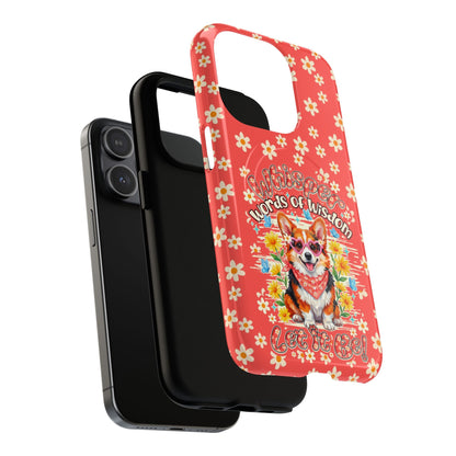 WHISPER WORDS OF WISDOM LET IT BE CORGI  MAGNETIC PHONE CASE - TY2304261