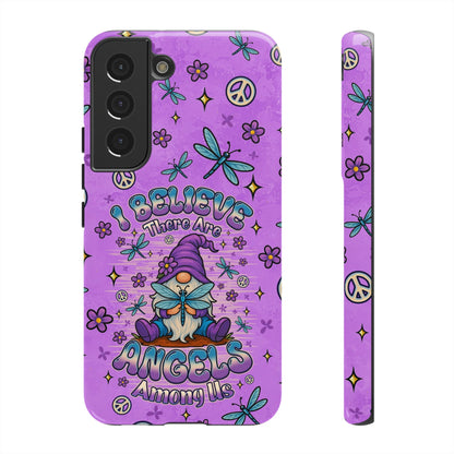 I BELIEVE THERE ARE ANGELS AMONG US GNOME  PHONE CASE - TLNO1604262