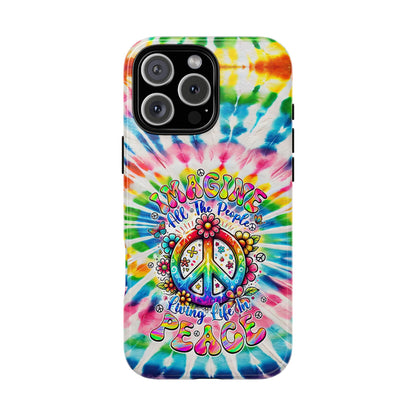 IMAGINE ALL THE PEOPLE LIVING LIFE IN PEACE TIE DYE PHONE CASE - TYQY1504253