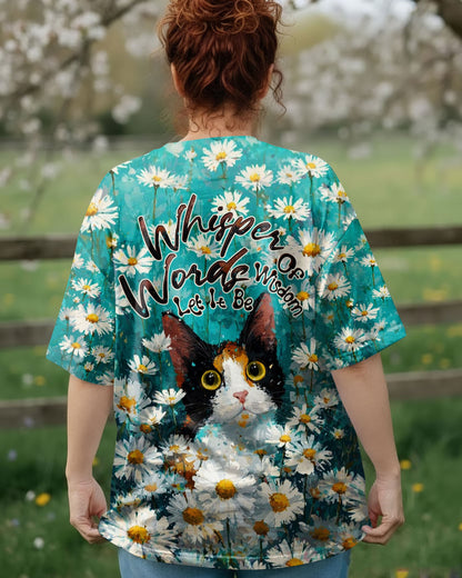 WHISPER WORDS OF WISDOM LET IT BE CAT DAISIES ALL OVER PRINT - TLTW0505261