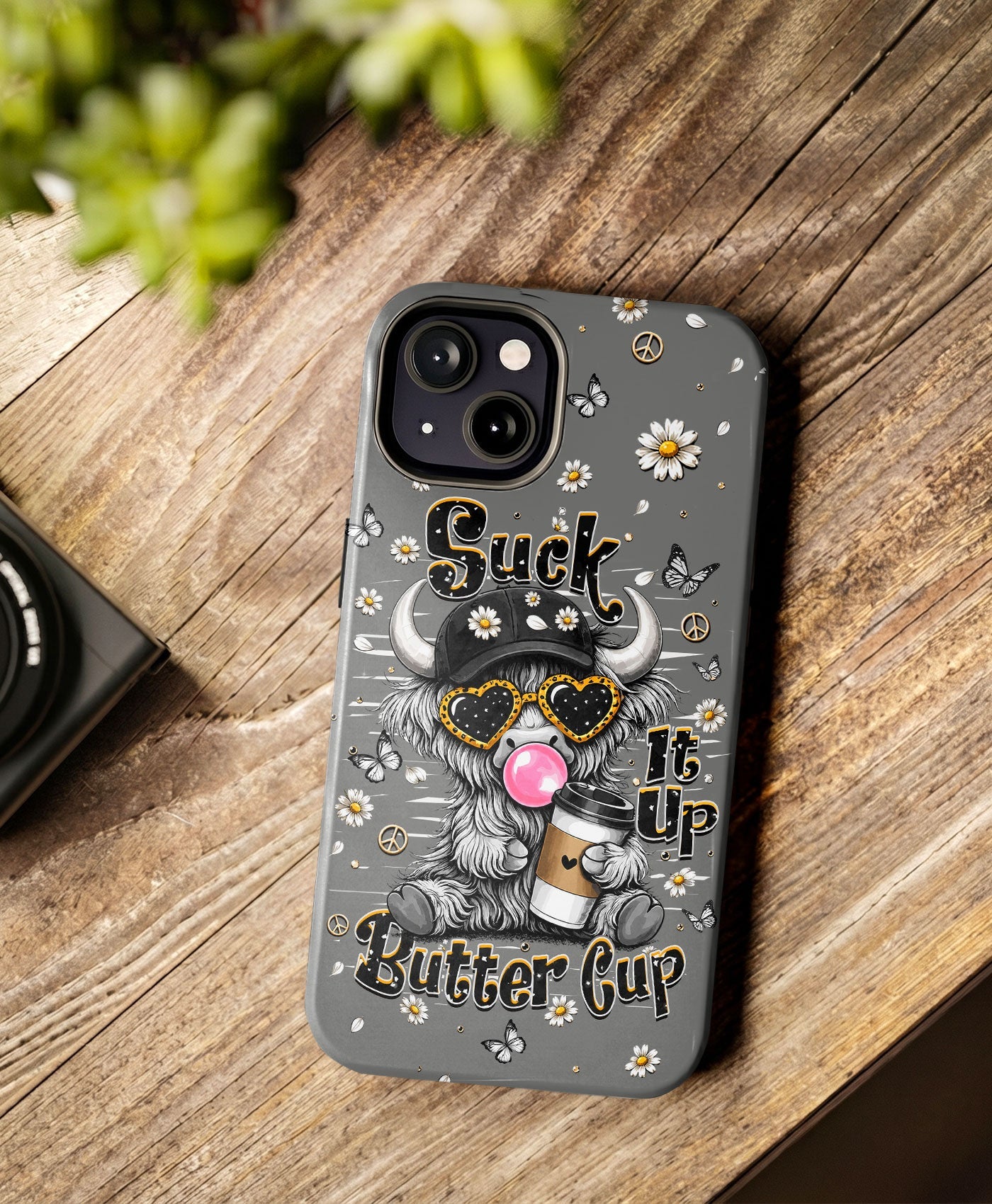 SUCK IT UP BUTTERCUP COW PHONE CASE  - TLHN0806263