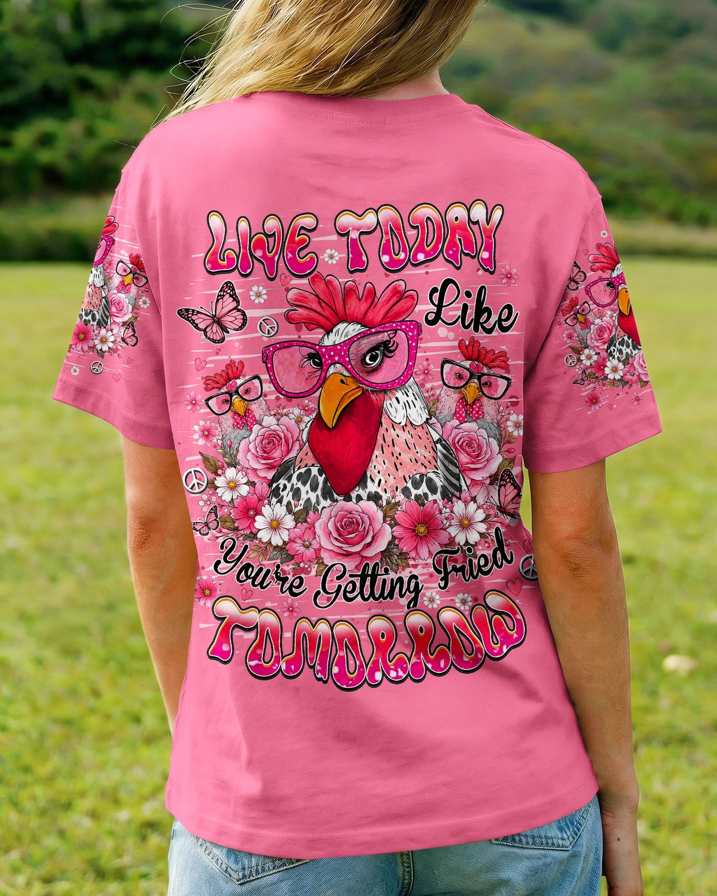 LIVE TODAY CHICKEN  ALL OVER PRINT - TLHN0906262