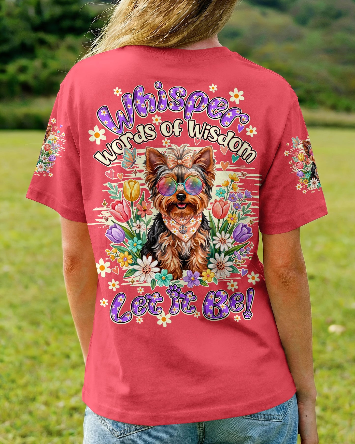 WHISPER WORDS OF WISDOM LET IT BE YORKSHIRE TERRIER DOG ALL OVER PRINT - TY0405264