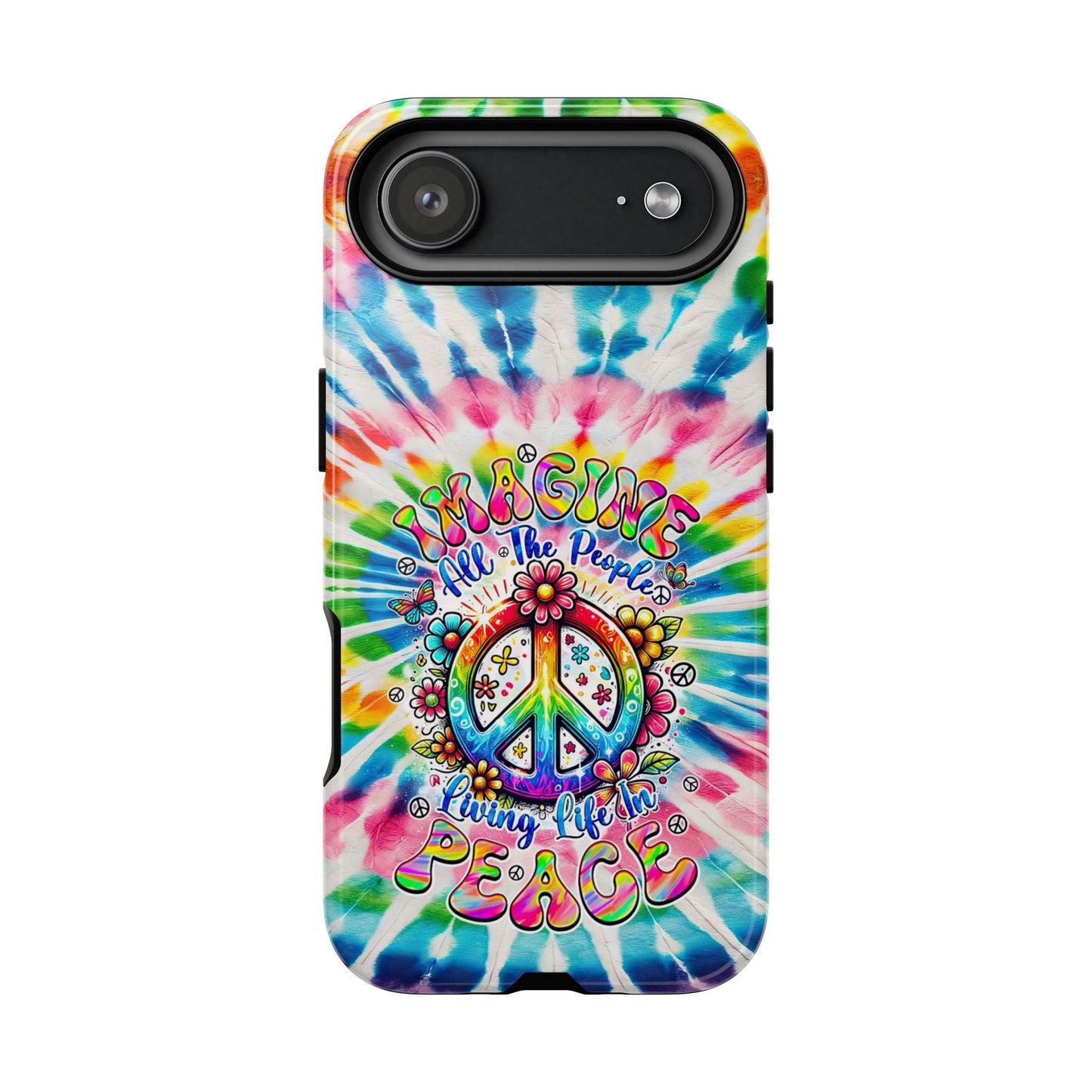IMAGINE ALL THE PEOPLE LIVING LIFE IN PEACE TIE DYE PHONE CASE - TYQY1504253