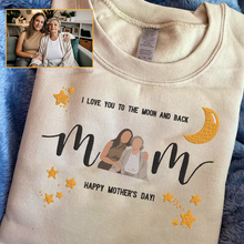 Load image into Gallery viewer, Mother&#39;s Day Personalized Embroidered I Love You To The Moon And Back Hoodie Sweatshirt T-Shirt
