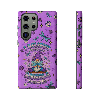 I BELIEVE THERE ARE ANGELS AMONG US GNOME  PHONE CASE - TLNO1604262