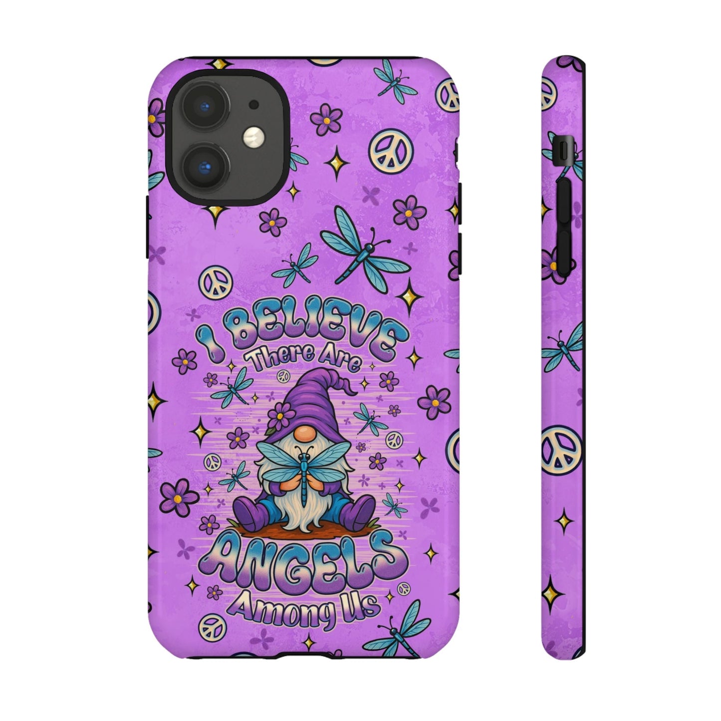 I BELIEVE THERE ARE ANGELS AMONG US GNOME  PHONE CASE - TLNO1604262