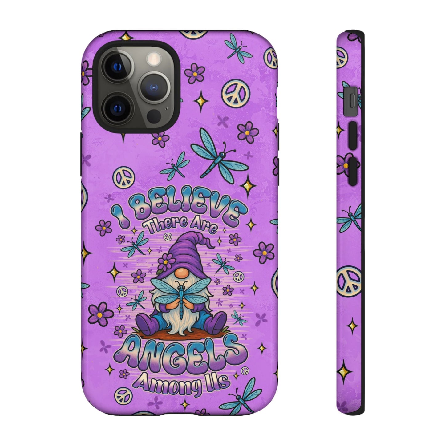 I BELIEVE THERE ARE ANGELS AMONG US GNOME  PHONE CASE - TLNO1604262