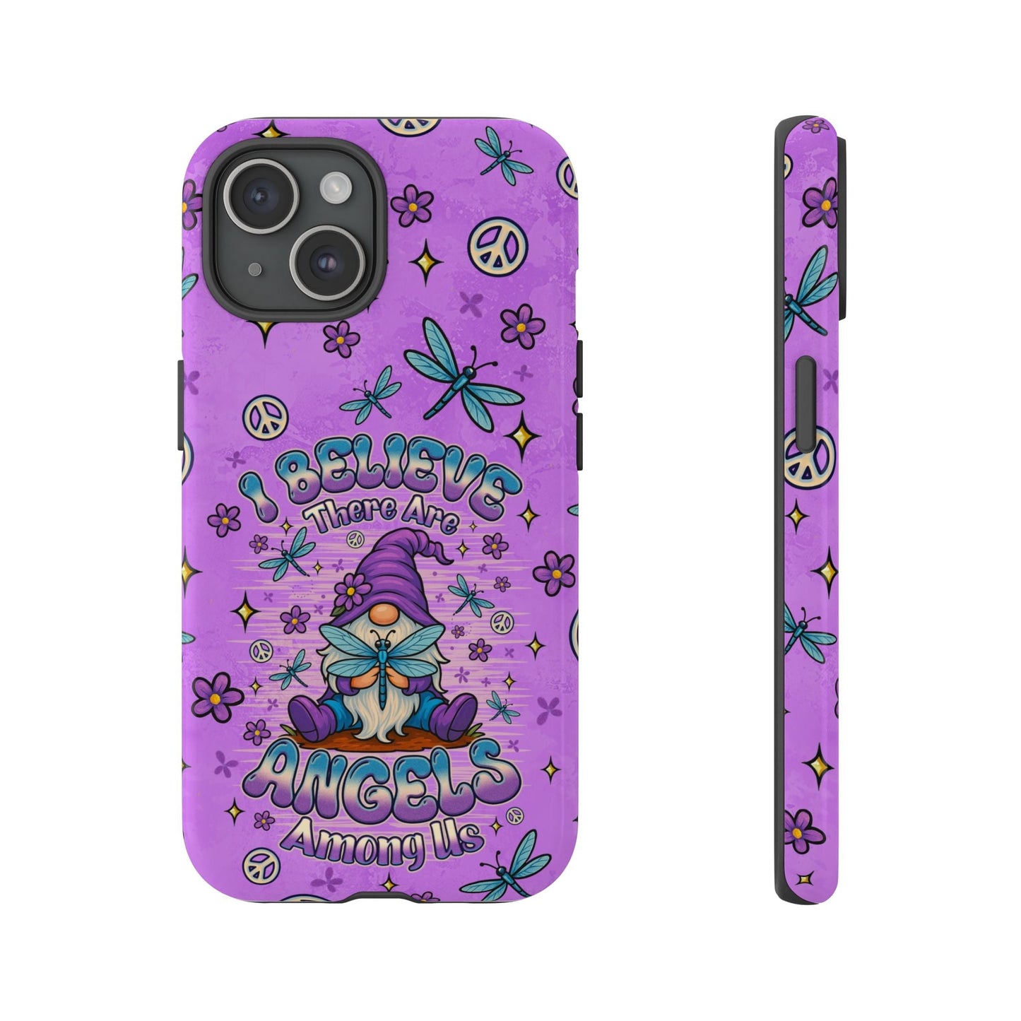 I BELIEVE THERE ARE ANGELS AMONG US GNOME  PHONE CASE - TLNO1604262